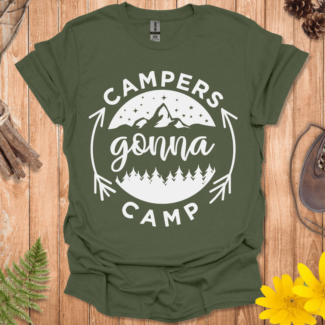 Campers Gonna Camp T-Shirt