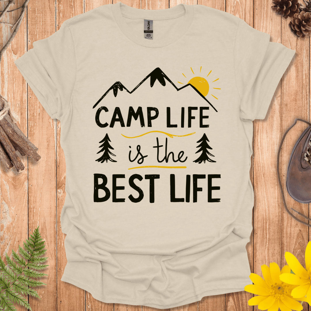 Camp Life Is The Best Life T-Shirt