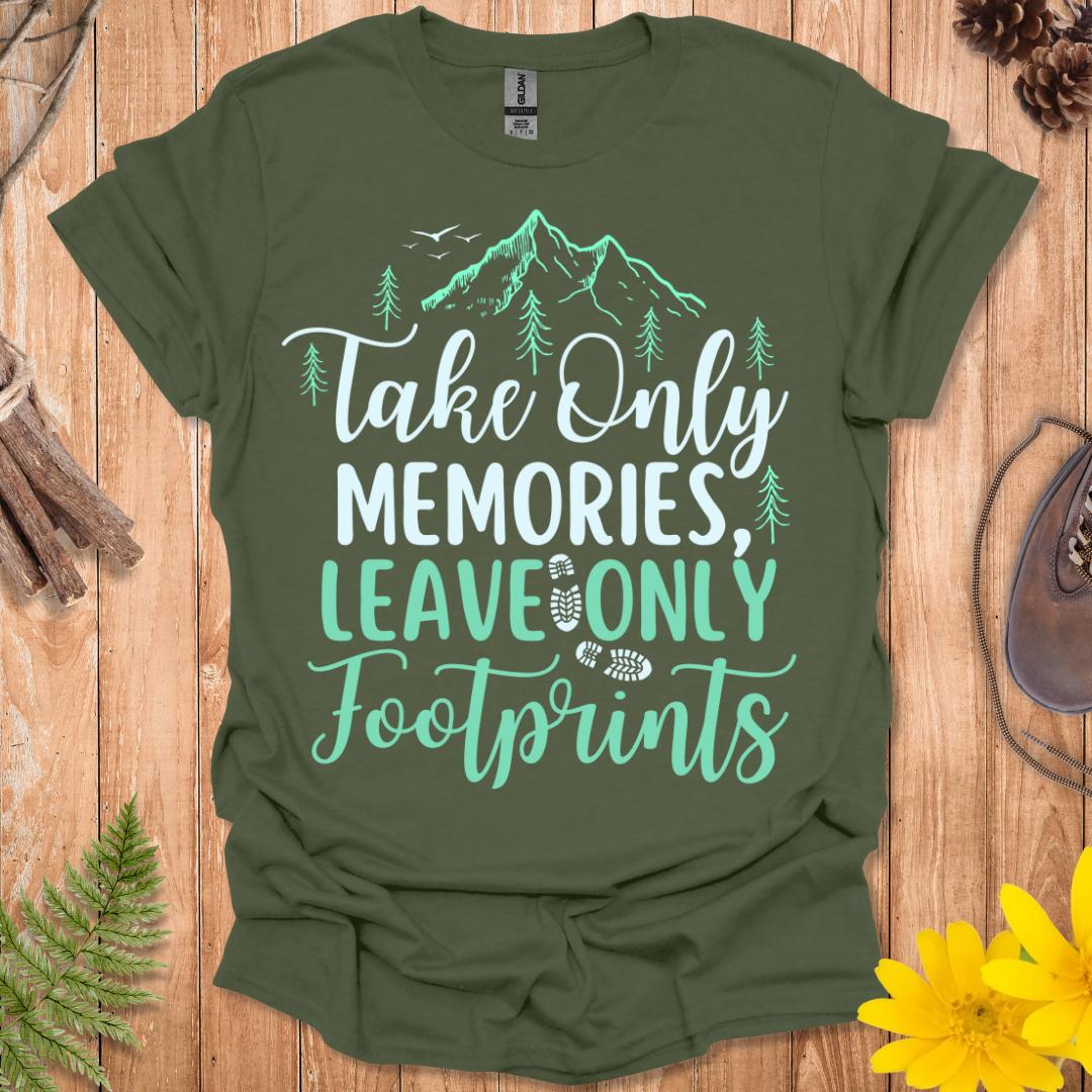 Take Only Memories T-Shirt
