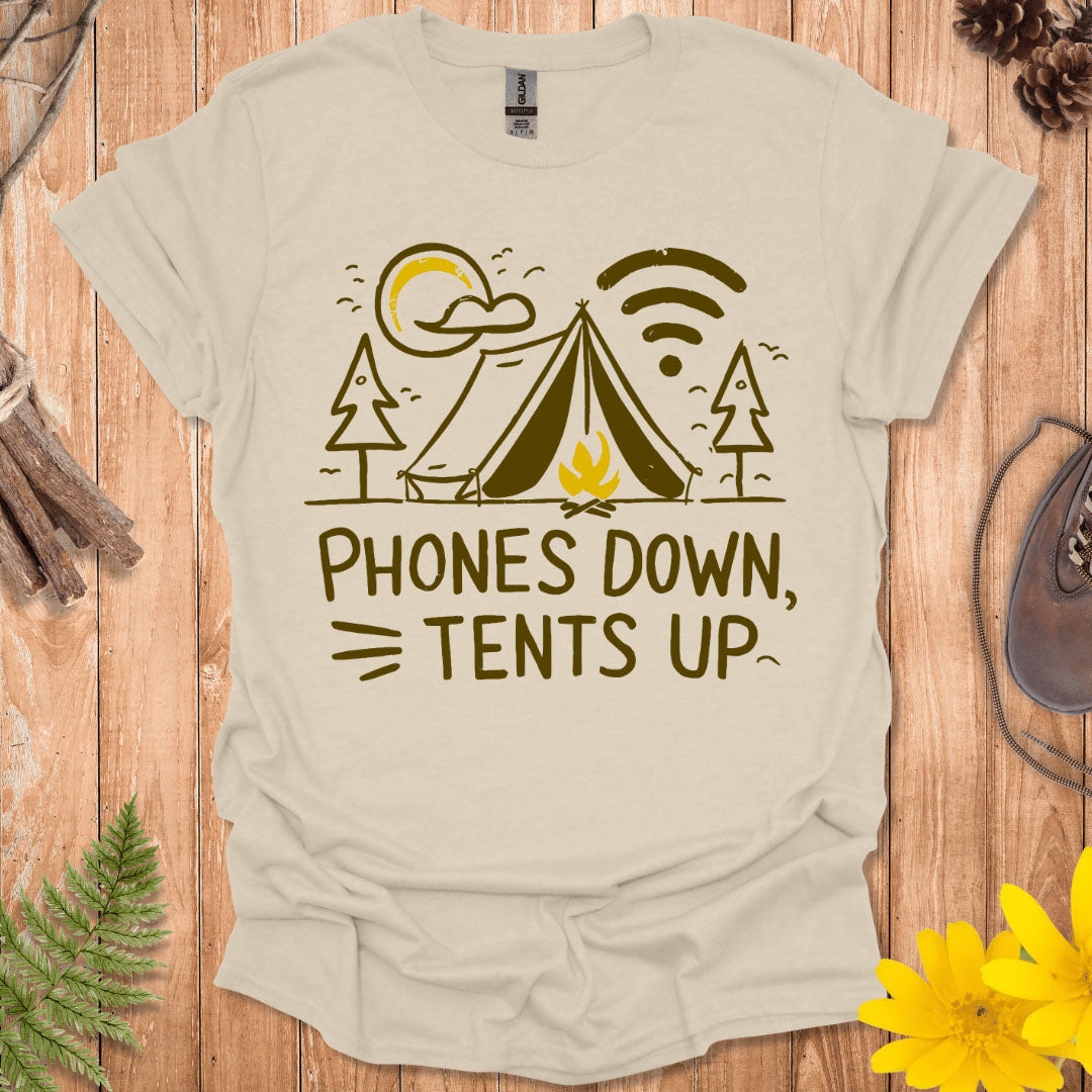 Phones Down Tents Up T-Shirt