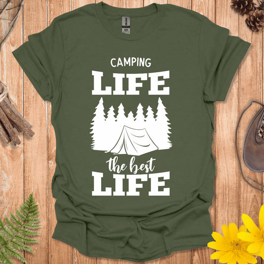 Camping Life The Best Life T-Shirt
